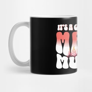 It's A Good Day To Make Music Mug